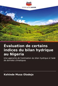 Produktbild: &Eacute;valuation de certains indices du bilan hydrique au Nigeria