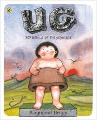 Produktbild: UG: Boy Genius of the Stone Age and His Search for Soft Trousers