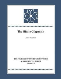 Produktbild: The Hittite Gilgamesh
