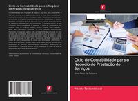 Produktbild: Ciclo de Contabilidade para o Neg&oacute;cio de Presta&ccedil;&atilde;o de Servi&ccedil;os