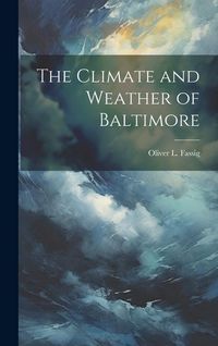 Produktbild: The Climate and Weather of Baltimore