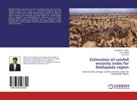 Produktbild: Estimation of rainfall erosivity index for Dediapada region