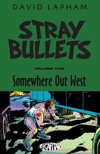 Produktbild: Stray Bullets Volume 2: Somewhere Out West