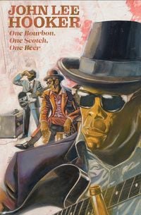 Produktbild: One Bourbon, One Scotch, One Beer: Three Tales of John Lee Hooker