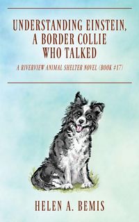Produktbild: Understanding Einstein, A Border Collie Who Talked