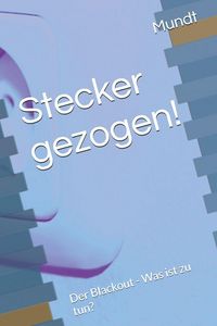 Produktbild: Stecker gezogen!