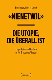 Produktbild: &laquo;Nienetwil&raquo; &ndash; Die Utopie, die &uuml;berall ist
