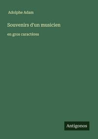 Produktbild: Souvenirs d'un musicien