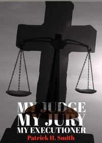 Produktbild: My Judge My Jury My Executioner