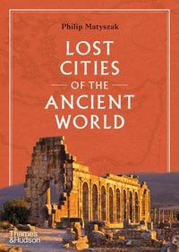 Produktbild: Lost Cities of the Ancient World