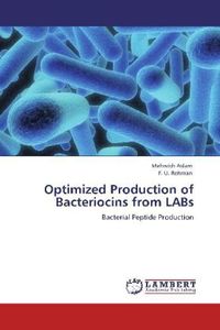 Produktbild: Aslam, M: Optimized Production of Bacteriocins from LABs