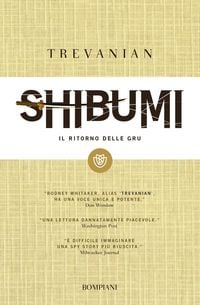 Produktbild: Shibumi. Il ritorno delle gru. L'etica dell'assassino perfetto
