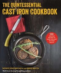 Produktbild: The Quintessential Cast Iron Cookbook