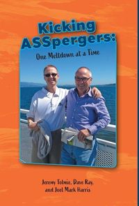 Produktbild: Kicking ASSpergers: One Meltdown at a Time