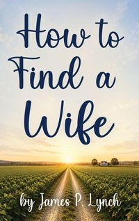 Produktbild: How to Find a Wife