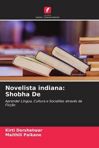 Produktbild: Novelista indiana: Shobha De