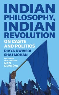 Produktbild: Indian Philosophy, Indian Revolution