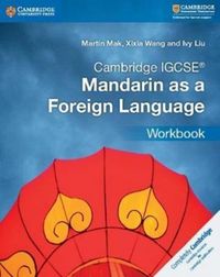 Produktbild: Mak, M: Cambridge IGCSE (R) Mandarin as a Foreign Language W