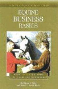 Produktbild: Understanding Equine Business Basics: Your Guide to Horse Health Care and Management
