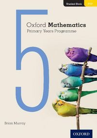 Produktbild: Murray, B: Oxford Mathematics Primary Years Programme Studen
