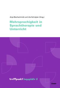 Produktbild: Mehrsprachigkeit in Sprachtherapie und Unterricht