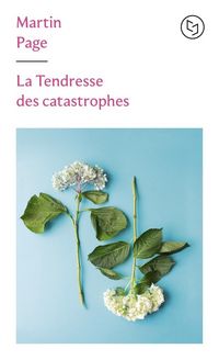 Produktbild: La tendresse des catastrophes