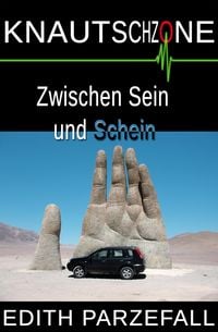 Produktbild: Knautschzone: Zwischen Sein und Schein