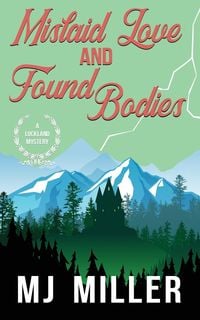 Produktbild: Mislaid Love and Found Bodies
