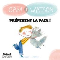 Produktbild: Sam & Watson pr&eacute;f&egrave;rent la paix !