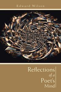 Produktbild: Reflections of a Poet's Mind