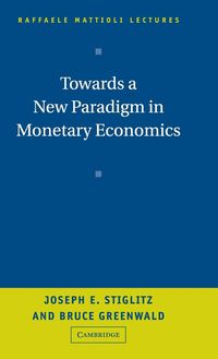 Produktbild: Towards a New Paradigm in Monetary Economics