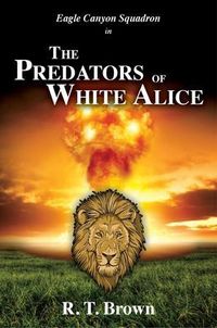 Produktbild: The Predators of White Alice