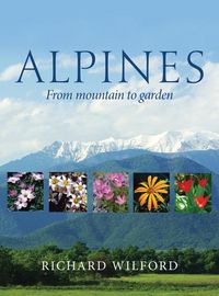 Produktbild: Alpines, from Mountain to Garden