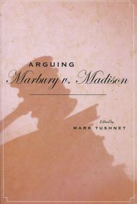 Produktbild: Arguing Marbury V. Madison