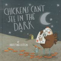 Produktbild: Chickens Can't See in the Dark