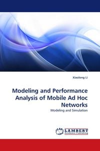 Produktbild: Modeling and Performance Analysis of Mobile Ad Hoc Networks