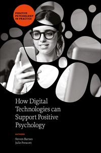 Produktbild: How Digital Technologies can Support Positive Psychology