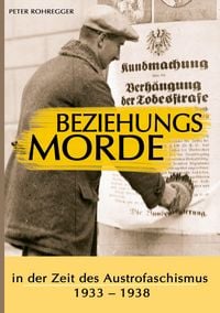 Produktbild: Beziehungsmorde in der Zeit des Austrofaschismus