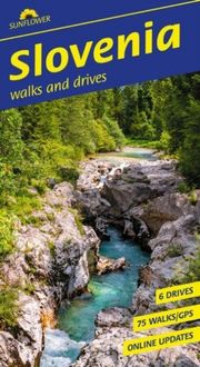 Produktbild: Sunflower Slovenia and Julian Alps Walking Guide