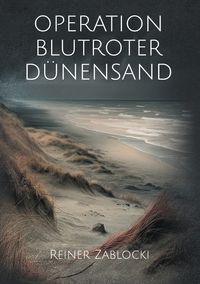 Produktbild: Operation blutroter D&uuml;nensand