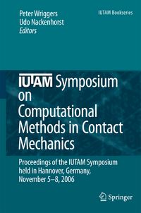Produktbild: IUTAM Symposium on Computational Methods in Contact Mechanics