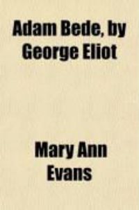 Produktbild: Adam Bede, by George Eliot