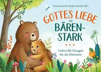 Produktbild: Gottes Liebe ist b&auml;renstark