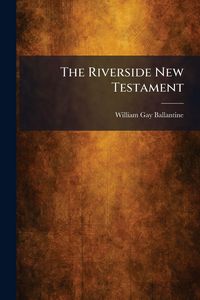 Produktbild: The Riverside New Testament