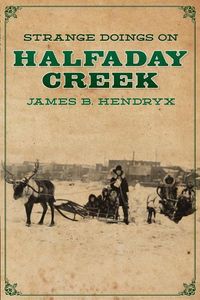 Produktbild: Strange Doings on Halfaday Creek