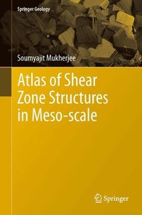 Produktbild: Atlas of Shear Zone Structures in Meso-scale