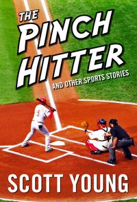 Produktbild: The Pinch Hitter And Other Sports Stories
