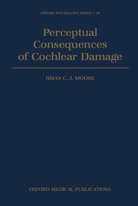 Produktbild: Perceptual Consequences of Cochlear Damage