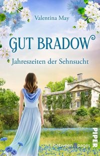 Produktbild: Gut Bradow &ndash; Jahreszeiten der Sehnsucht