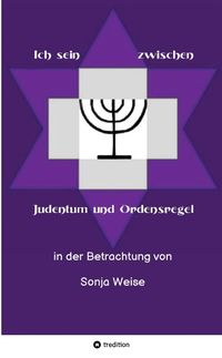 Produktbild: Ich sein zwischen Judentum und Ordensregel